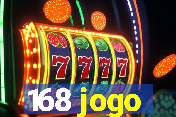 168 jogo